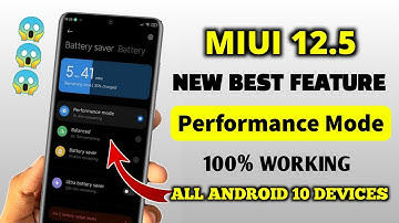 [100% WORKING] MIUI 12.5 Security New Features Performance Mode Enable Now | Android 10 & Android 9🔥