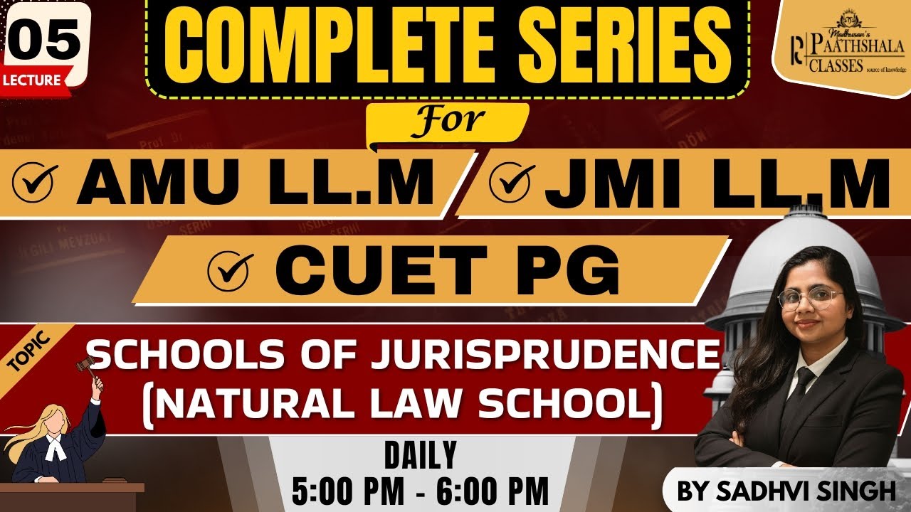 Complete Series for AMU LLM | JMI LLM | CUET PG Law, School of Jurisprudence (Natural Law School)