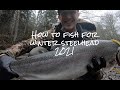 How to Fish for Winter Steelhead 2021