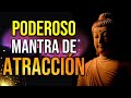 Escucha y Repite este PODEROSO Mantra para Atraer a tu Vida Todo Lo Que Deseas