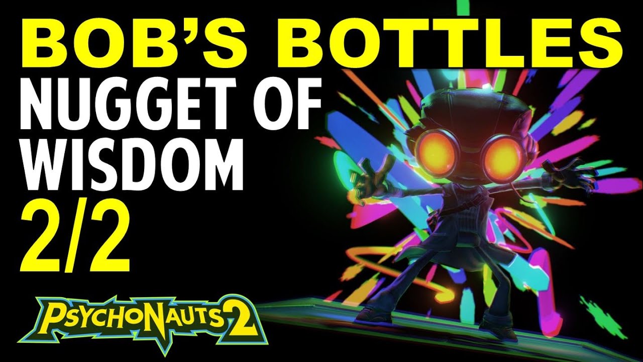 Bob’s Bottles: All Nugget of Wisdom Locations | Psychonauts 2 (Collectibles Guide)