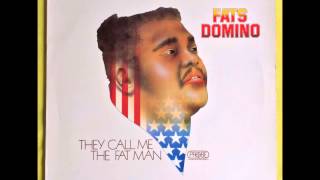 Fats Domino - I&#39;m a Fool To Care