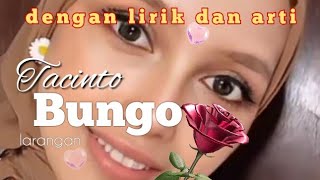 TACINTO BUNGO LARANGAN | lirik dan arti | disco minang | 6 2 2023