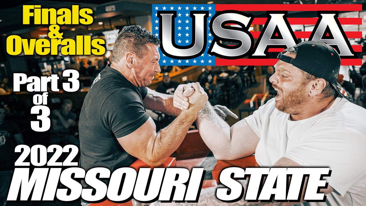 2022 USAA Missouri State Armwrestling Championship Part 3 of 3 YouTube
