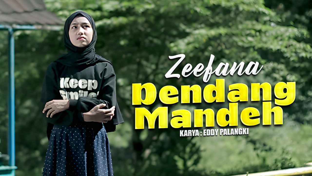 Zeefana - Dendang Mandeh (Official Music Video)