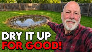 The 3 Easiest and Cheapest Ways To Dry Up a Wet Yard (The Old Farmer's Way)