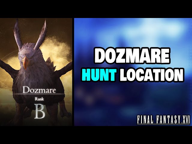 Dozmare Hunt Guide - Final Fantasy 16