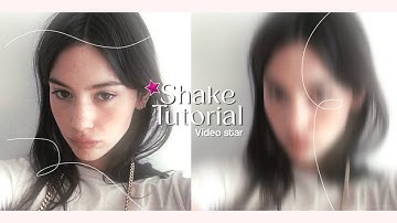 Shake Tutorial on Video Star for Beginners | @clipclopkie