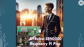 DFROBOT SEN0500 with Raspberry Pi Pico | DrJonea.co.uk