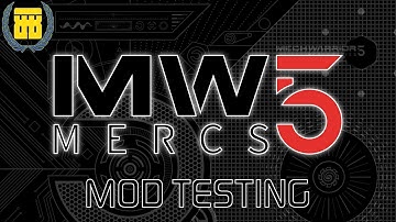 Mechwarrior 5: Mod Testing