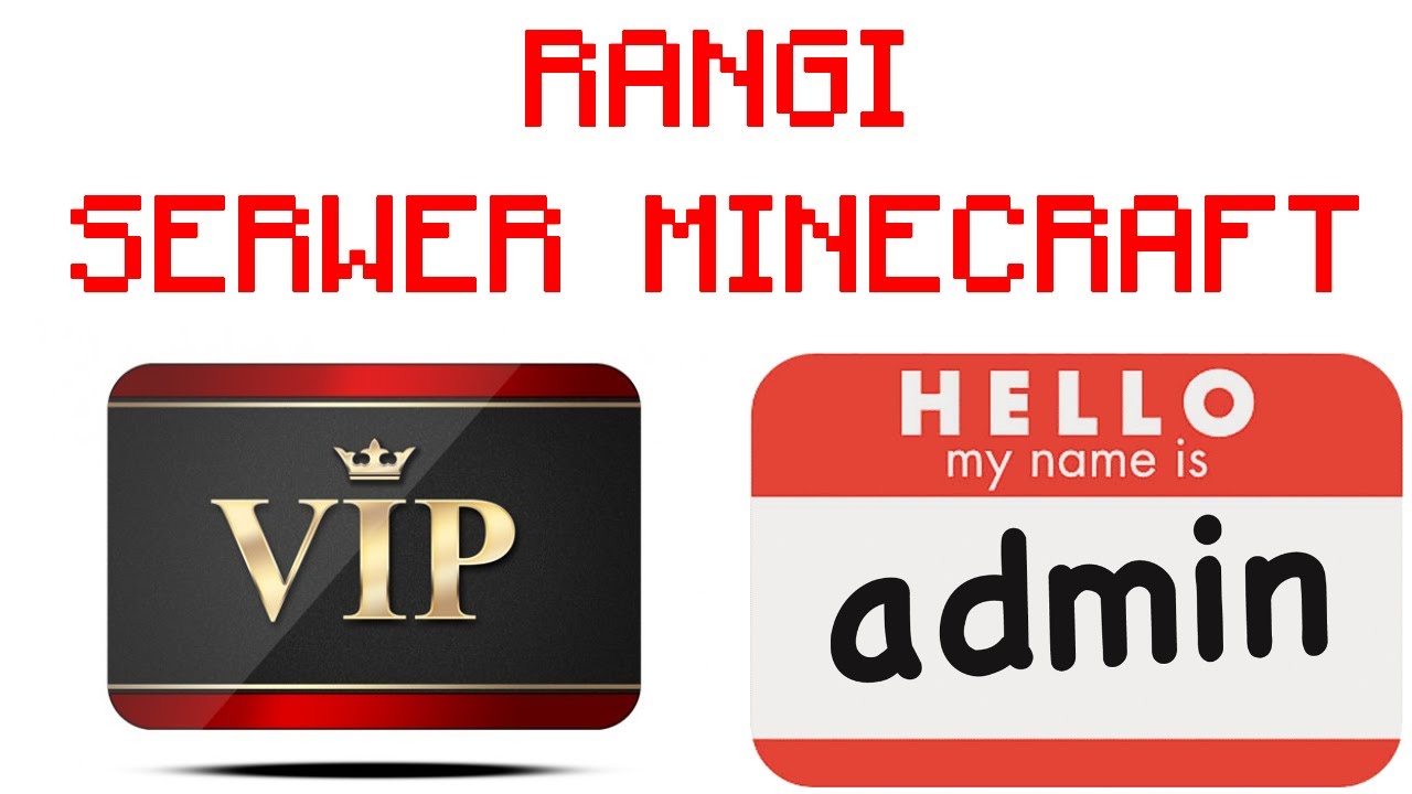 Jak zrobić i dać rangę VIP/ADMIN/MOD na serwerze Minecraft ...