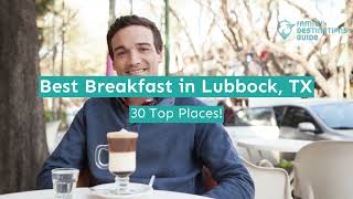 Best Breakfast in Lubbock, TX