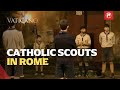 Catholic Scouts in Rome | A Gift for Pope Leo | EWTN Vaticano