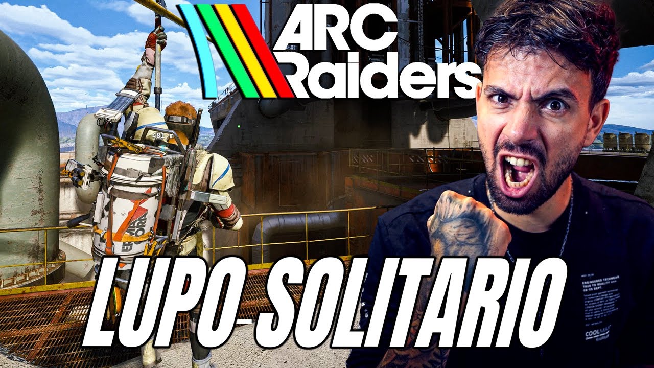 LUPO SOLITARIO - ARC RAIDERS in SOLO - Gran LOOT e TANTE KILL