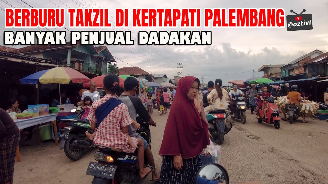 Berburu Takzil di Kertapati Palembang