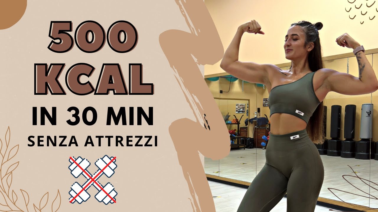 BRUCIA 500 KCAL IN 30 MIN | Allenamento a casa senza attrezzi
