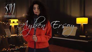 Ayben Ersoy - \