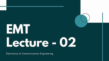 EMT Lecture - 02| Coordinate System