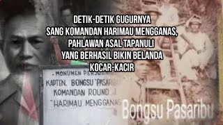 Ternyata ini sosok Pahlawan yg bikin Belanda kocar-kacir di Tapanuli Tengah | Kapten Bongsu Pasaribu
