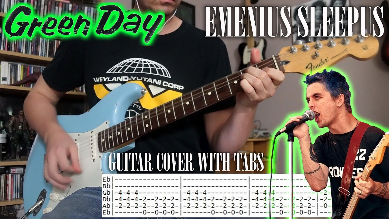 Green Day - Emenius Sleepus - Guitar cover W/tabs