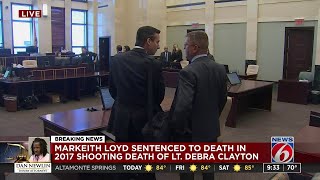 Judge sentenced Markeith Loyd to death for murder of Orlando police Lt. Debra Clayton Information