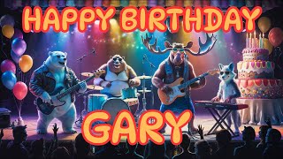 Happy Birthday Gary