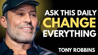 If You Ask These 3 Questions Daily, Your Life Will Never Be the Same Tony Robbins Motivational Spech