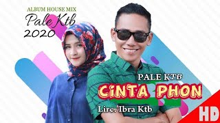 Lagu Aceh Terbaru Pale Ktb Cinta Phon Terbaru 2020