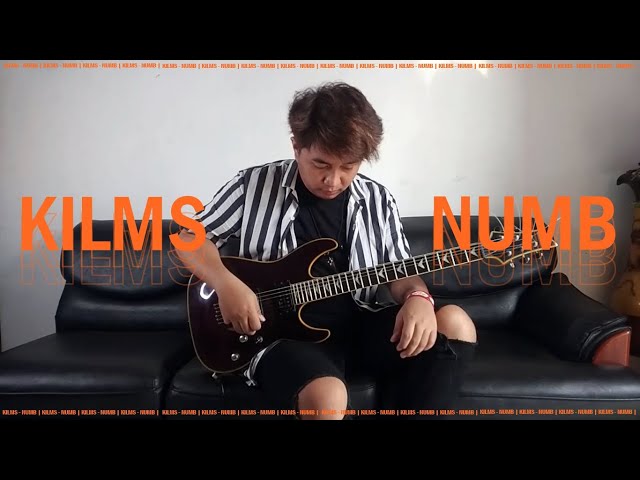 KILMS - Numb - Guitar Cover - Ray Jhordan class=
