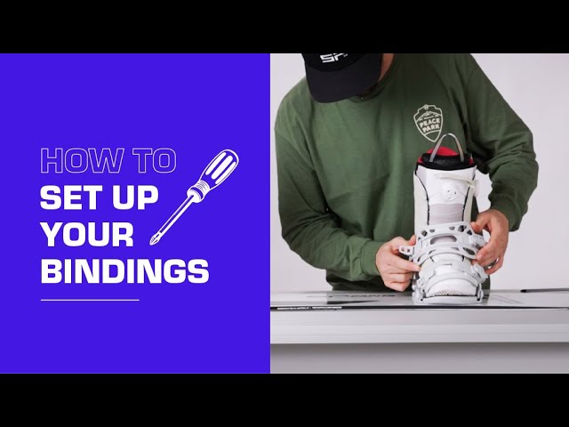 How to Set-up Your Snowboard Bindings (SP) | Full Breakdown - YouTube