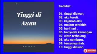 ( full album ) halisa amalia ^-^ tinggi diawan ^-^