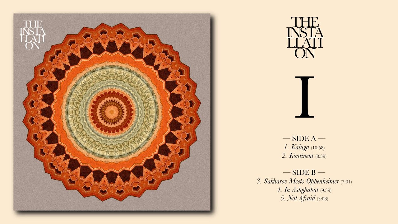 The Installation - The Installation I (FULL ALBUM)