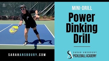 Power Dinking Drill - Mini-Drill with Sarah Ansboury