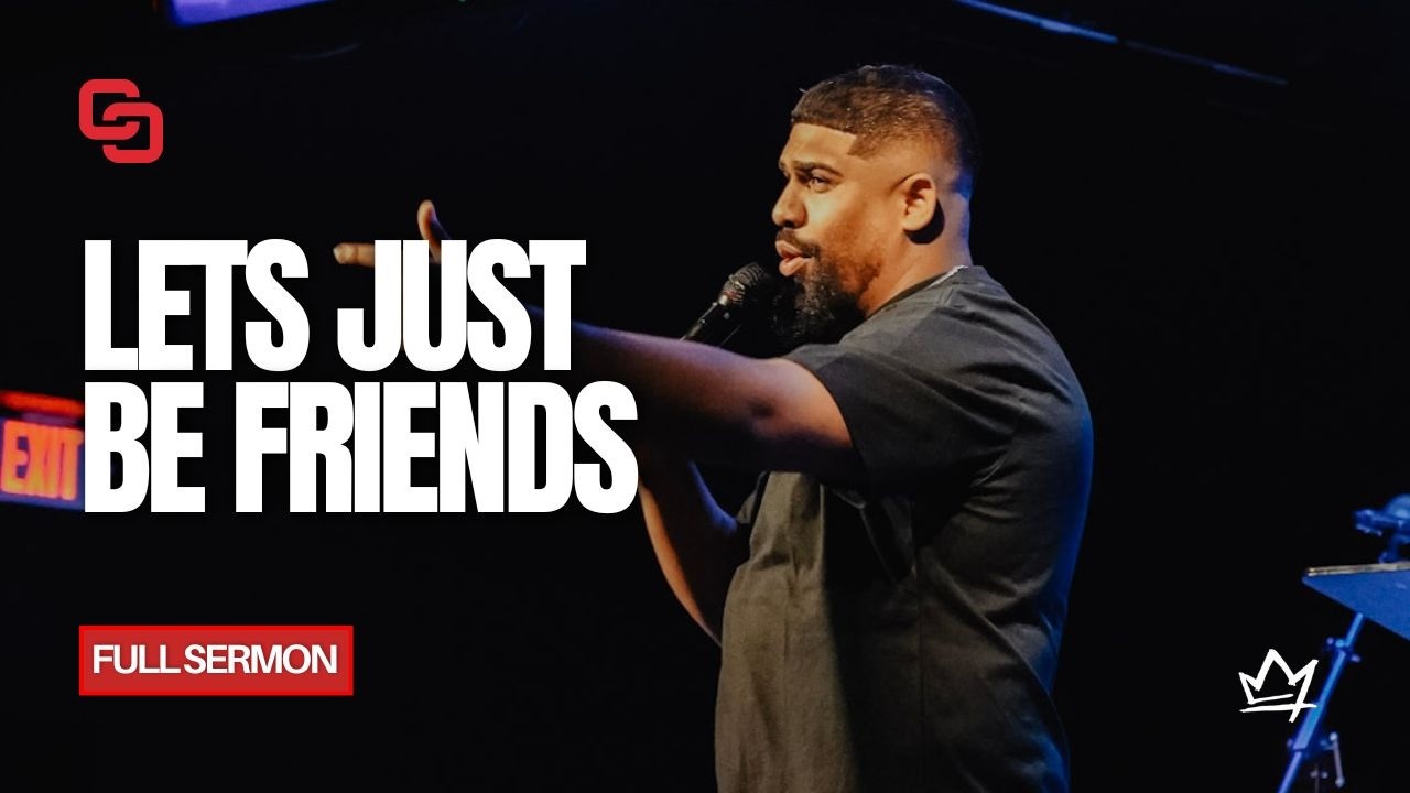 508 Night | Let’s Just Be Friends | Pastor Isaias Nieves