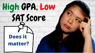 Does Your Sat Score Matter?