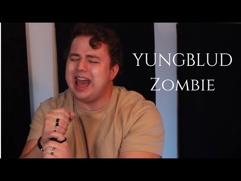 YUNGBLUD Zombie VOCAL COVER 