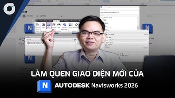 OneCAD | Bạn có biết | Làm quen với giao diện Navisworks 2026