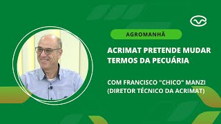 Acrimat Pretende Mudar Termos Da Pecuária
