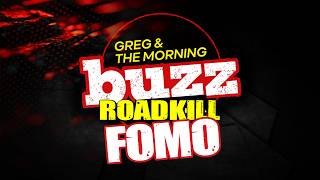 (05 06 2026): Roadkill's Buzz FOMO - Who's in the backseat???