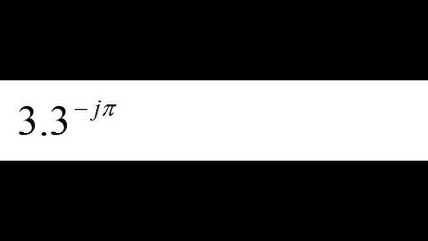 Converting Complex Numbers from Exponential Form to Polar, Trig, and Rectangular Forms 99A07