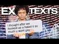 Reading Embarrassing Texts From Your Exes