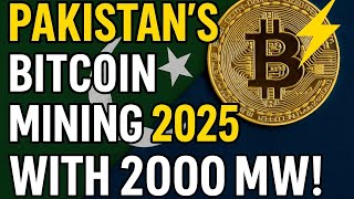 Bitcoin Mining in Pakistan 2025 | 2000MW Allocated for Crypto Power | Technical Analysis | New Tech