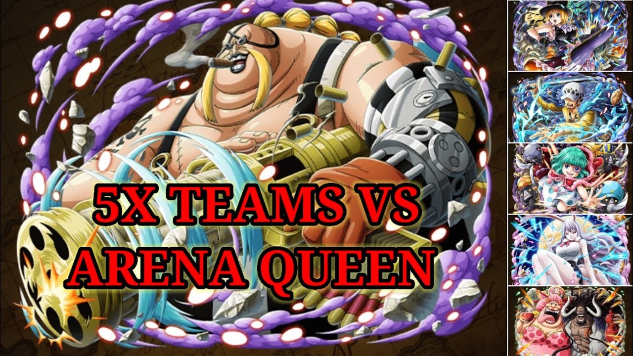 OPTC ARENA QUEEN!!! 4X TEAMS PLUS 1 FREE TO PLAY