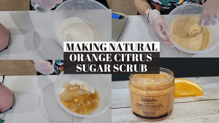 EP. 7: MAKING NATURAL ORANGE CITRUS SUGAR SCRUB
