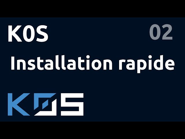 Installation rapide & simple noeud controller/worker - #K0S 02