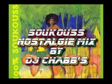 Soukouss Nostalgie Mix By Dj Chabb S