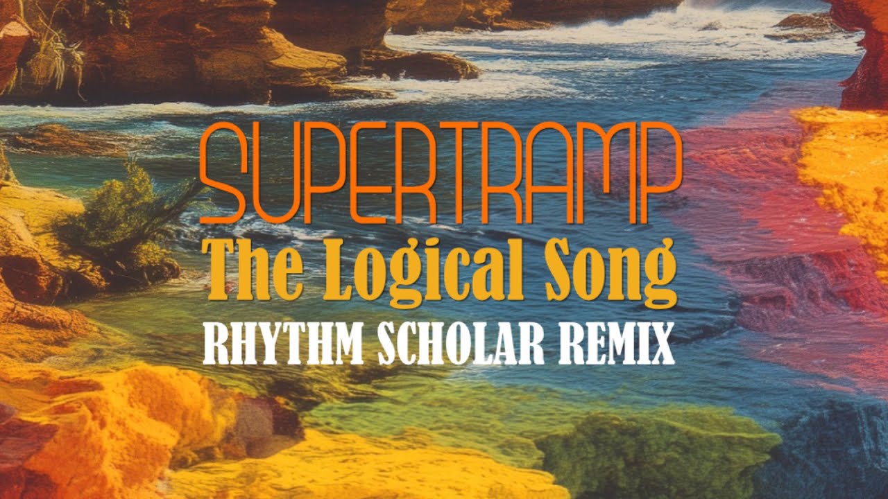 Supertramp - The Logical Song (Rhythm Scholar Optical Delusion Remix)