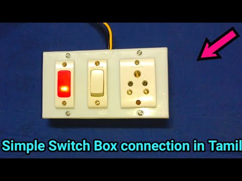 Simple Switch Box connection in Tamil//by wiring man
