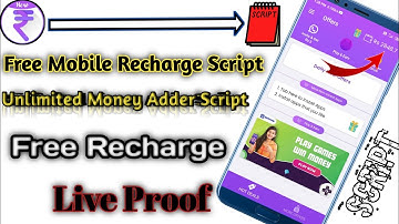 Free Mobile Recharge Script !! Free Recharge Unlimited Money Adder Script !! Free Mobile Recharge !!
