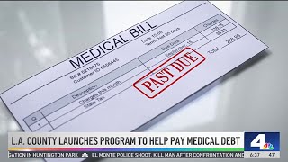 LA County launches program to help pay medical debt
